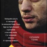 tizian LA NOSTRA GUERRA NON E' MAI FINITA
